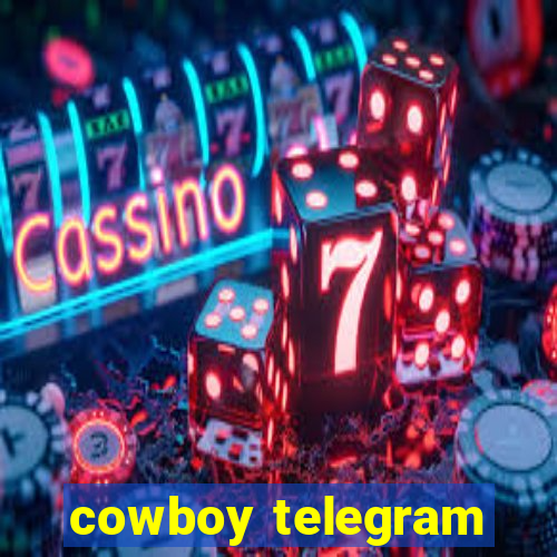 cowboy telegram