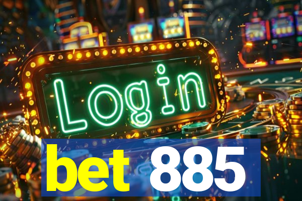 bet 885