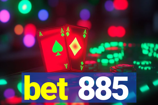 bet 885