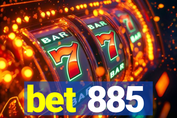 bet 885