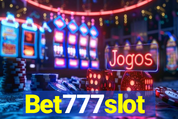 Bet777slot