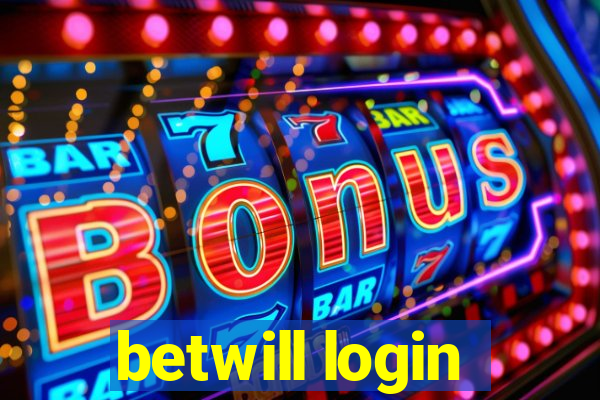 betwill login