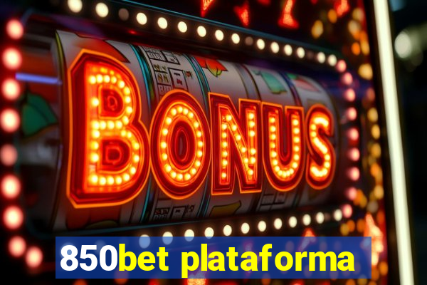 850bet plataforma