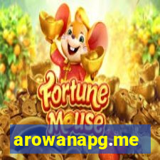 arowanapg.me