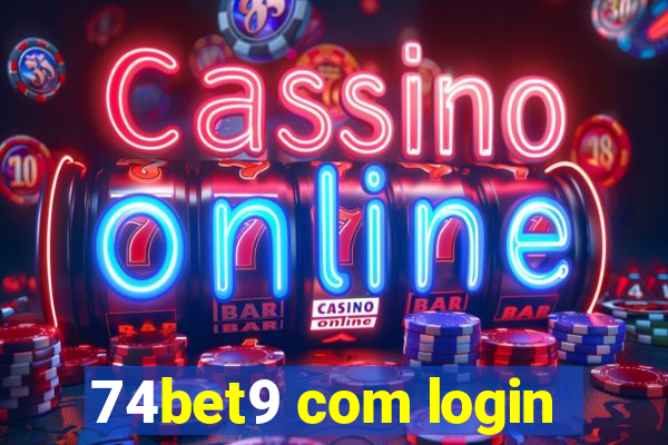 74bet9 com login