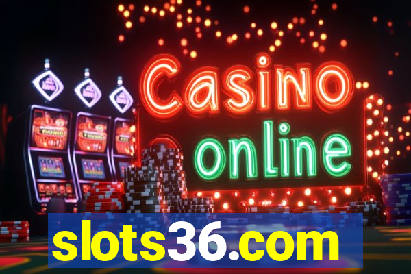 slots36.com