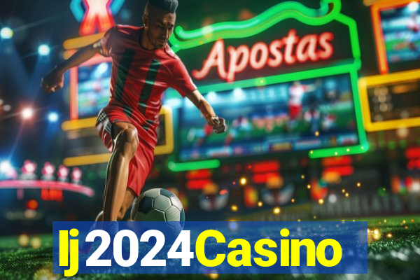 Ij2024Casino