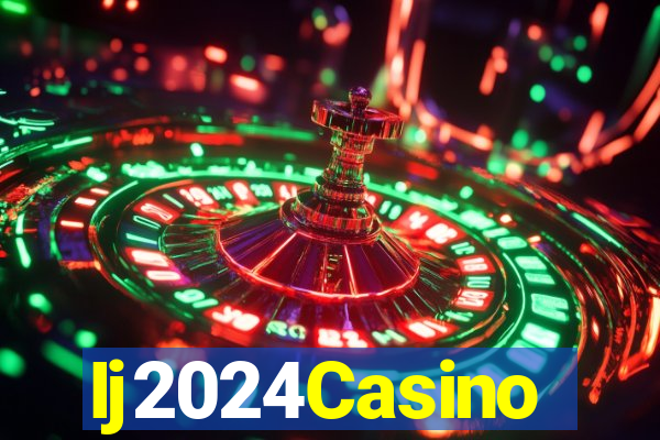 Ij2024Casino