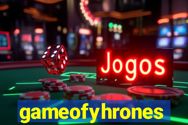 gameofyhrones