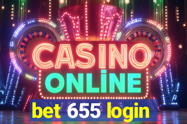 bet 655 login