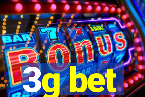 3g bet