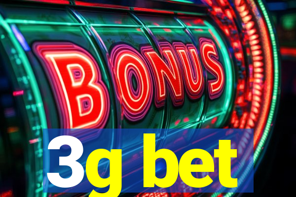 3g bet