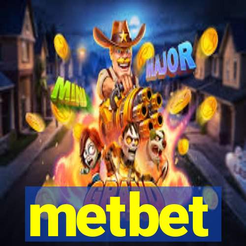 metbet