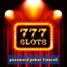 password poker freeroll