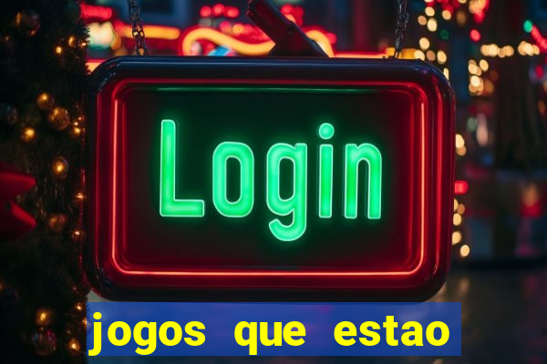 jogos que estao pagando agora