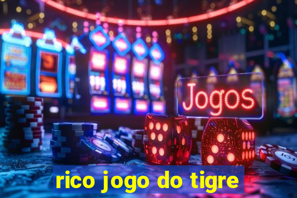 rico jogo do tigre