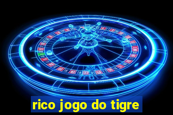 rico jogo do tigre