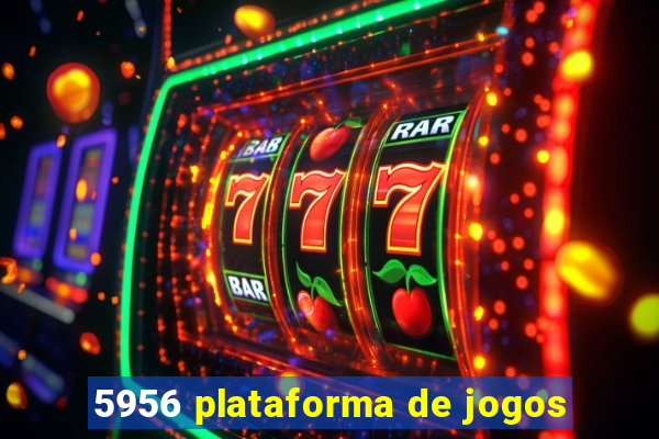 5956 plataforma de jogos