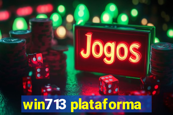 win713 plataforma