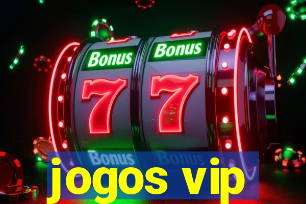 jogos vip