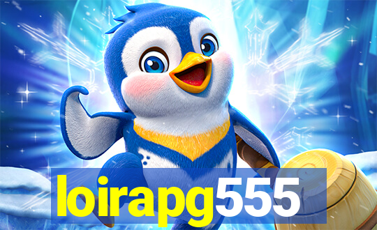 loirapg555