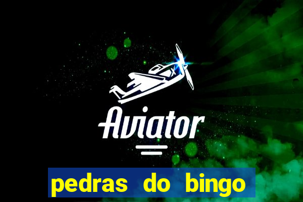 pedras do bingo para imprimir