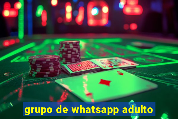 grupo de whatsapp adulto