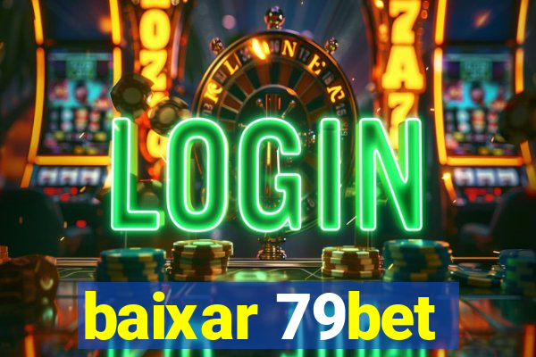 baixar 79bet