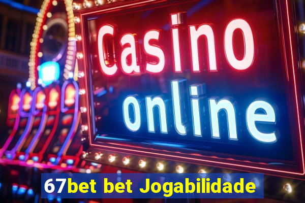 67bet bet Jogabilidade