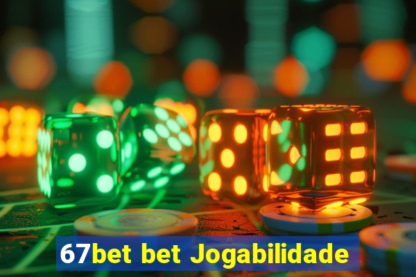 67bet bet Jogabilidade