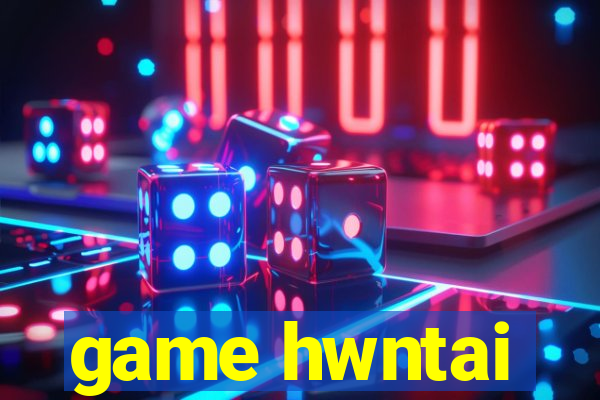 game hwntai