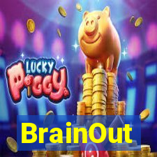 BrainOut