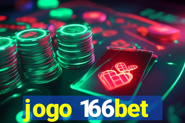 jogo 166bet