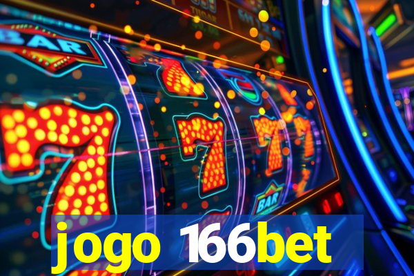 jogo 166bet