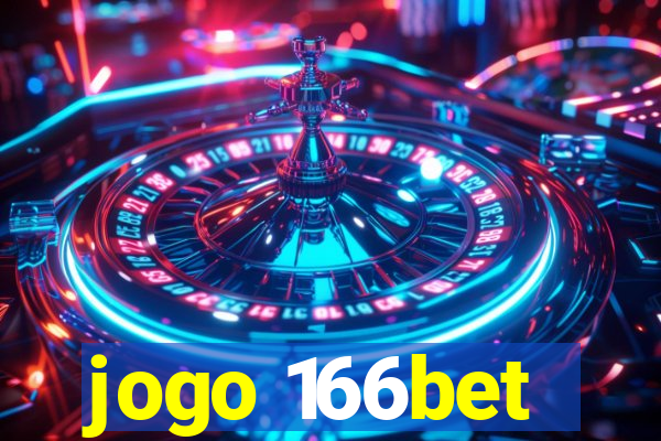 jogo 166bet