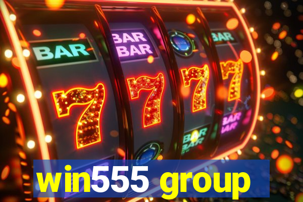 win555 group