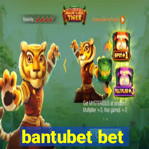 bantubet bet