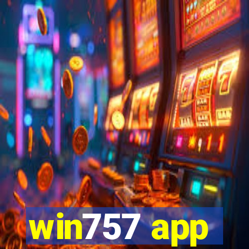 win757 app