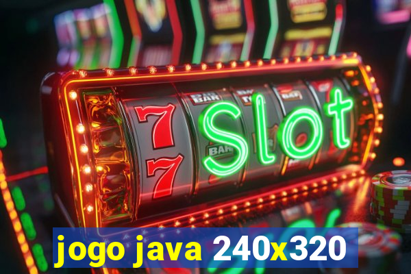 jogo java 240x320