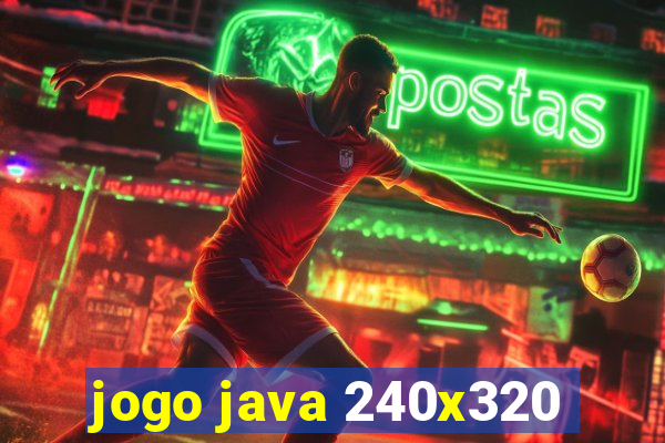 jogo java 240x320