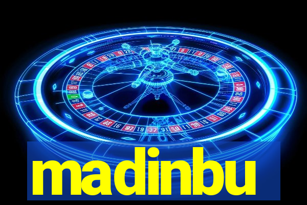 madinbu