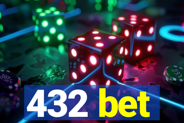 432 bet