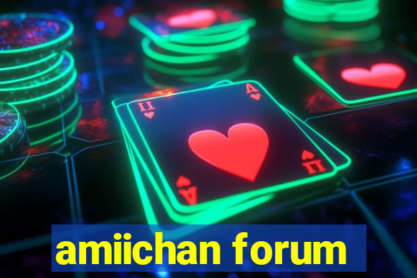 amiichan forum