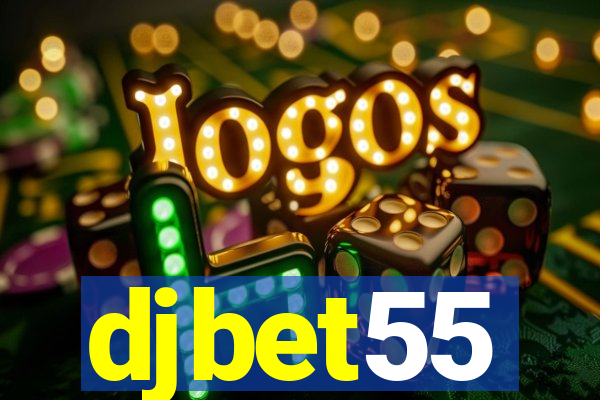 djbet55