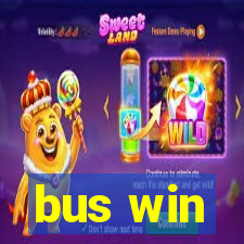 bus win