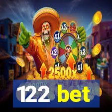 122 bet