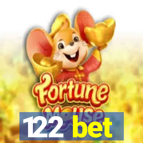 122 bet