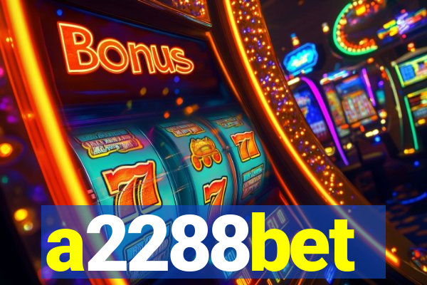 a2288bet