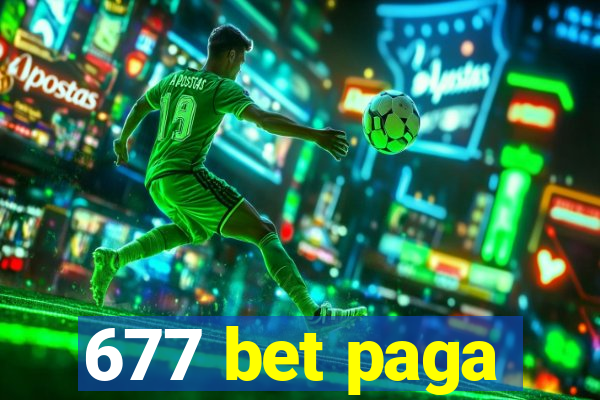 677 bet paga