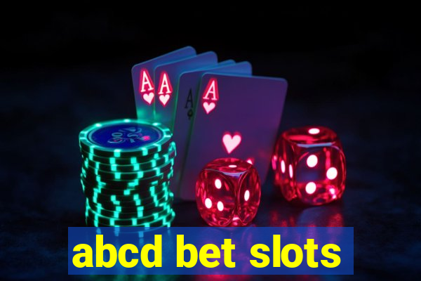 abcd bet slots